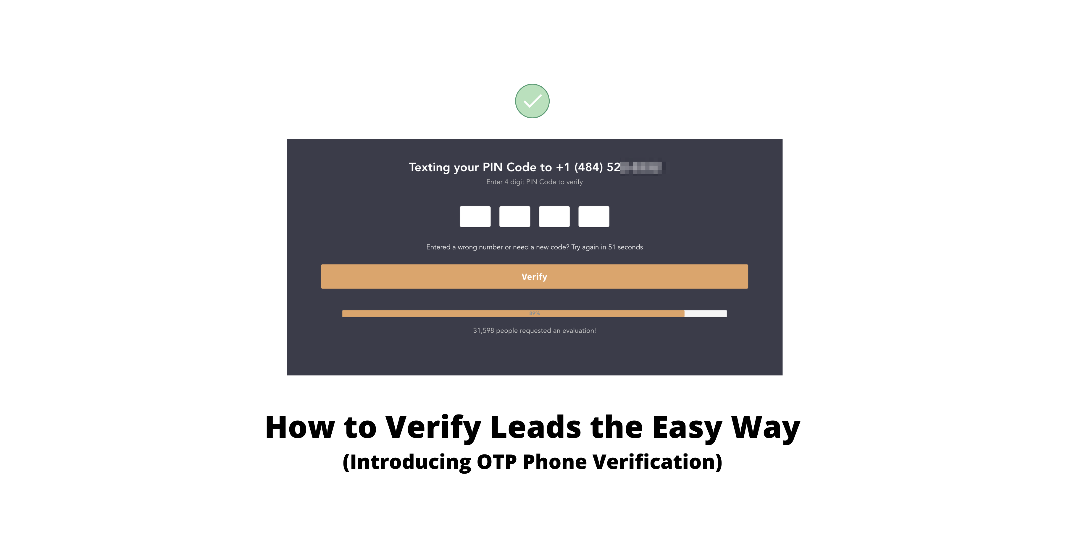 How to Verify Leads the Easy Way: Introducing OTP Phone Verification ...